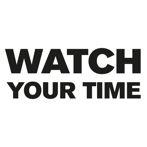 Watch Your Time